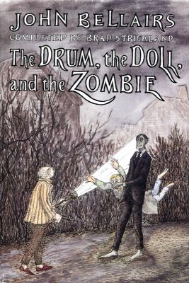 The Drum, The Doll, And The Zombie by John Bellairs and Brad Strickland
Dial
1994
