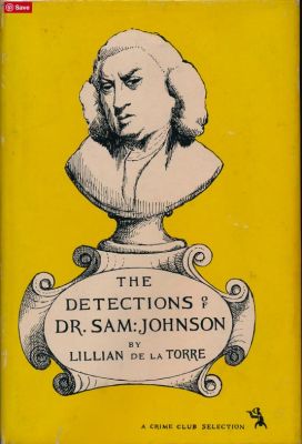The Detections of Dr. Sam: Johnson by Lillian de la Torre
