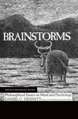 Brainstorms (Fortieth Anniversary Edition) by Daniel Dennett
MIT
2017
