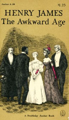 The Awkward Age by Henry James
Anchor
1958
