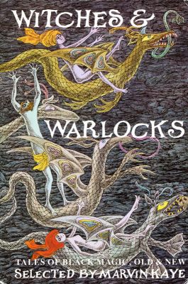 Witches & Warlocks - Ed. Marvin Kaye
Guild America
1989
