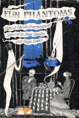 Fun Phantoms - Ed. Seon Manley and Gogo Lewis
Lothrop, Lee/Shephard
1979
