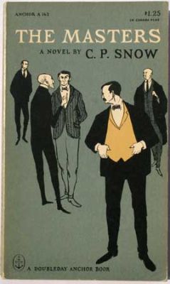 The Masters by C. P. Snow
Anchor
1959
