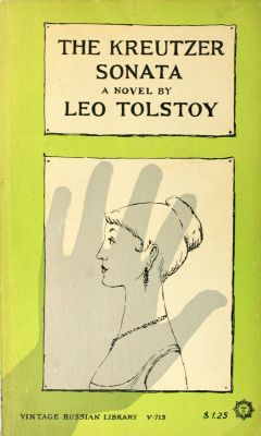 The Kreutzer Sonata by Leo Tolstoy
Vintage
1957
